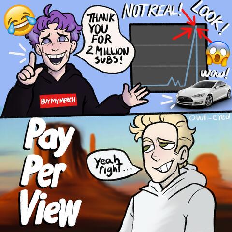 PAY PER VIEW