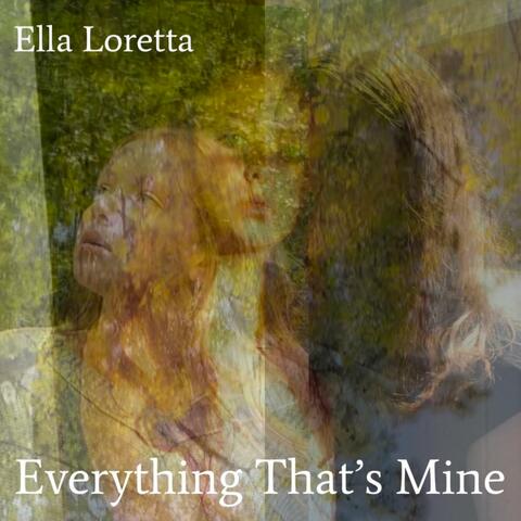 Everything That's Mine