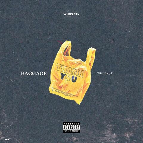 BAGGAGE (feat. Baby E)