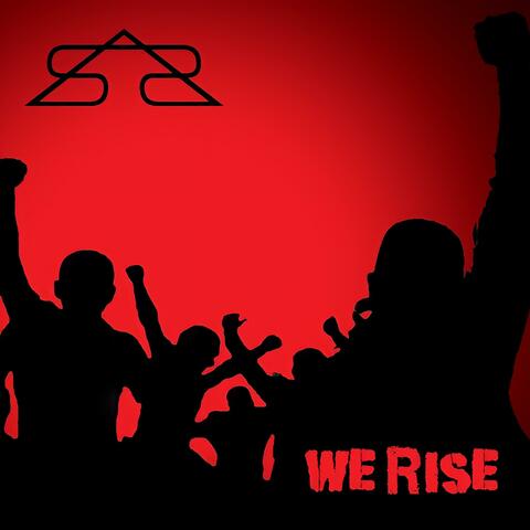 We Rise (Original Demo)
