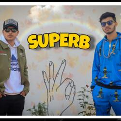 Superb Mera Bhai (feat. Harsh)