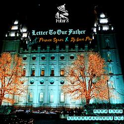 Letter To Our Father (feat. Prince Sguri & Dj:Love Pro)