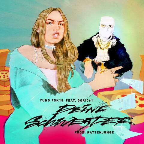 Deine Schwester (feat. Gori061)