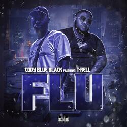 FLU (feat. T-RELL)