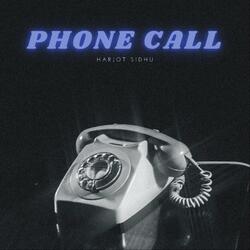 Phone Call