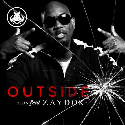 Outside (feat. Zion Hog Mob & Zaydok)