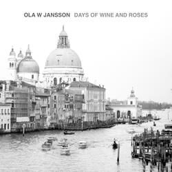 Days Of Wine And Roses