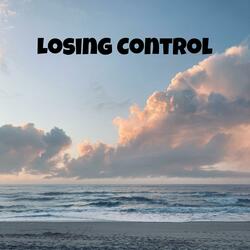 Losing Control