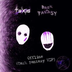 Offline (feat. ToXid)