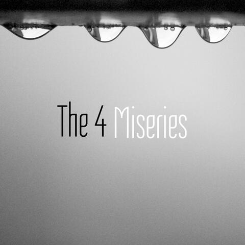 The 4 Miseries (Demo)