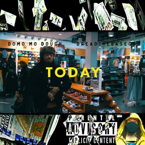TODAY (feat. DreadTheBaseGod)