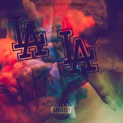LA LA (feat. YNG Superman)