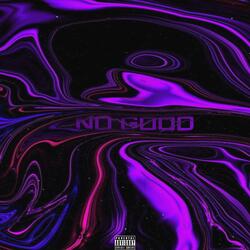 No Good (feat. Ruebyn)