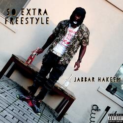 So Extra Freestyle