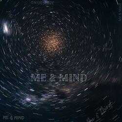 Me & Mind