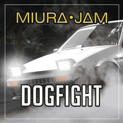 DOGFIGHT (Initial D Fouth Stage)