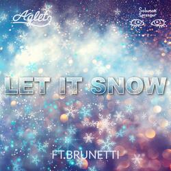 Let It Snow (feat. Brunetti)