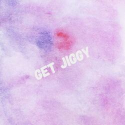 Get Jiggy