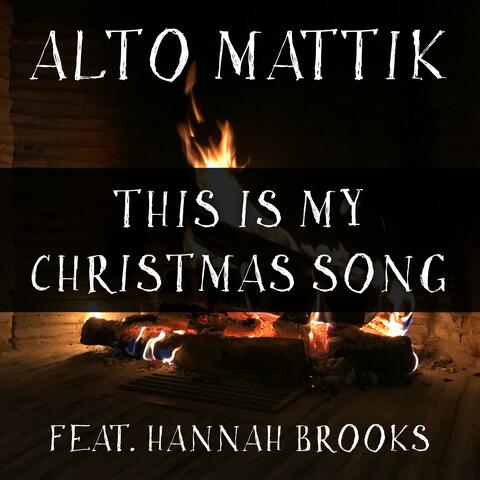 This is My Christmas Song (feat. Hannah Brooks)