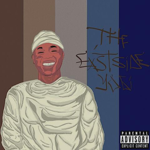 All I Know Is Rap, Vol. 1: The Eastside Yogi