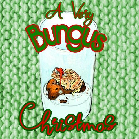 A Very Bungus Christmas
