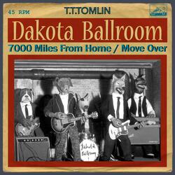 7000 Miles From Home (feat. Dakota Ballroom)