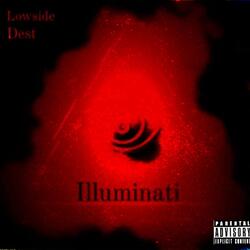 ILLUMINATI (feat. Dest)