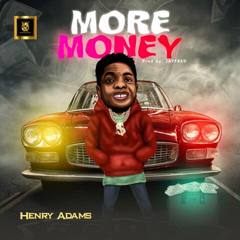 More Money