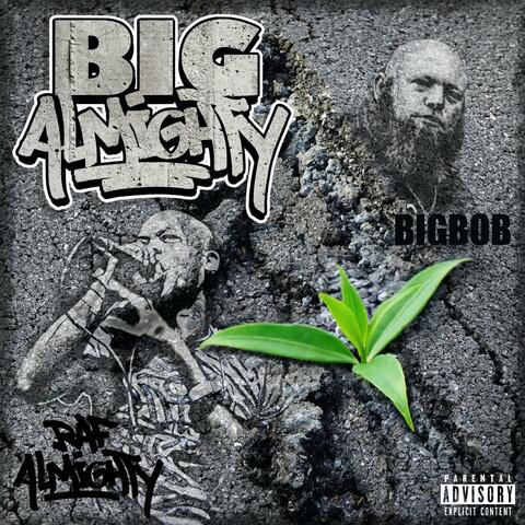 BIG ALMIGHTY