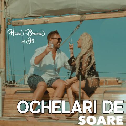 Ochelari de Soare (feat. Jo.)