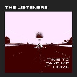 Time to Take Me Home