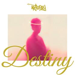 Destiny