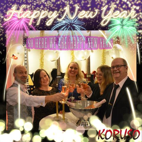 So here we are/Happy new year