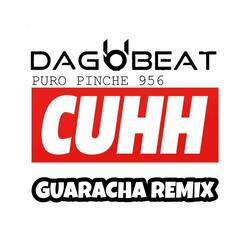 Puro Pinche 956 Cuh