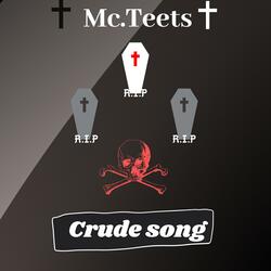 Crude Song