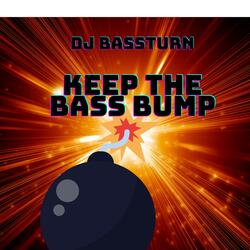 Keep the Bass Bump