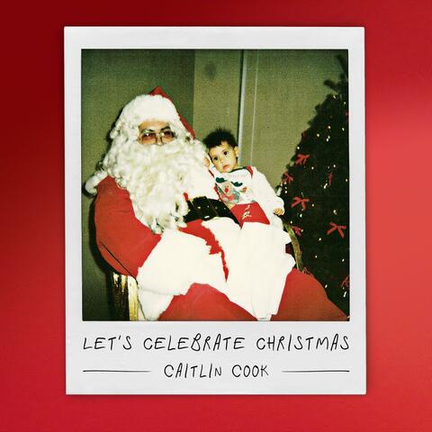 Let's Celebrate Christmas