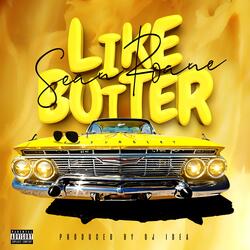 Like Butter