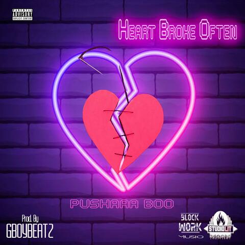 Heart Broke Often