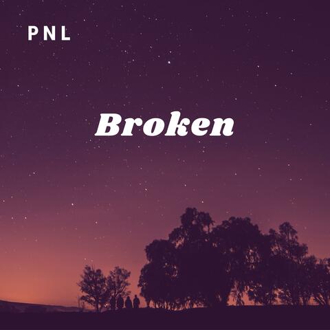 Broken