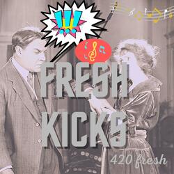 Fresh Kicks