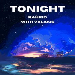 Tonight (feat. Vxlious)