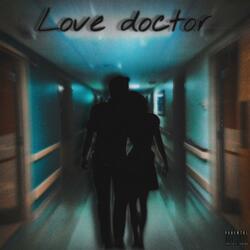 Love doctor