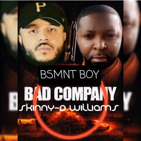 Bad company (feat. BSMNT BOY)