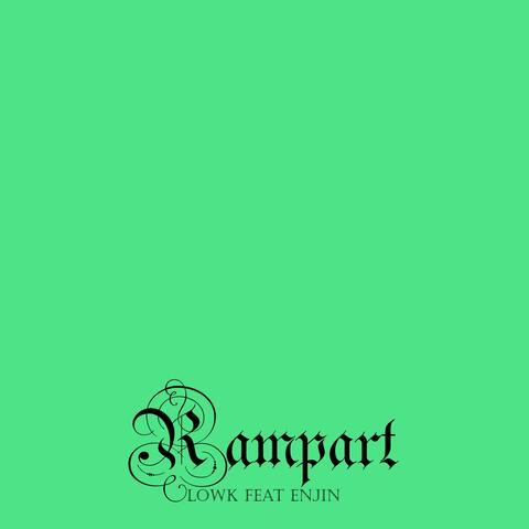 Rampart (feat. ENjiN)