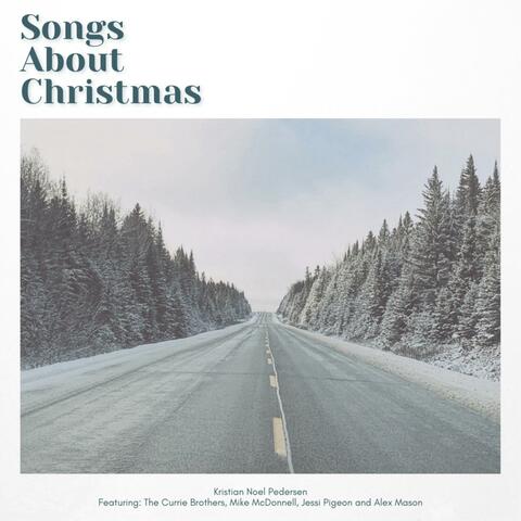 Songs About Christmas