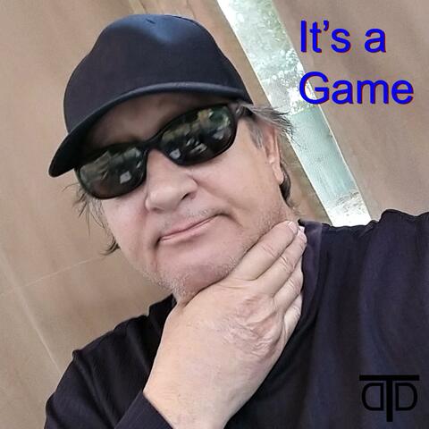 It's a Game