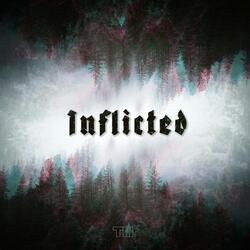 Inflicted