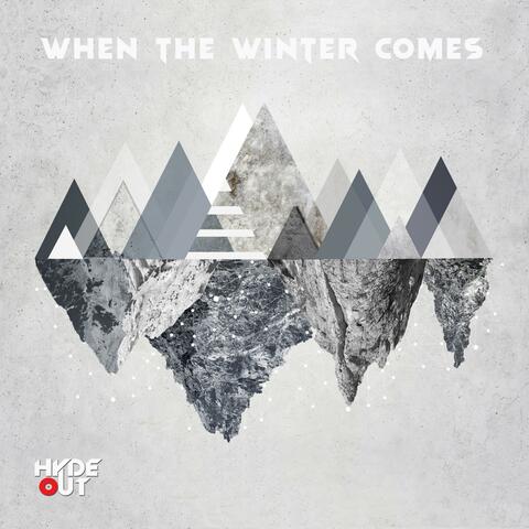 When the winter comes