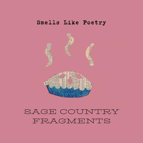 Smells Like Poetry